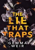 The Lie That Traps (Lies and Truths Book 1)