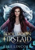 Fool Moon First Aid