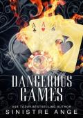 Dangerous Games