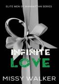 Infinite Love Novella (Elite men of Manhattan Series Book 6)