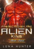 Protected by the Alien King