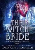 Their Witch Bride: A Fantasy Reverse Harem Romance (Kingdom of Shifters and Witches Book 1)