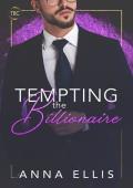 Tempting the Billionaire: The Billionaires Club