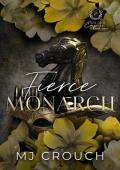 Fierce Monarch (Gilded Empire Book 3)