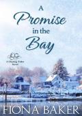 A Promise in the Bay (Chasing Tides Book 4)