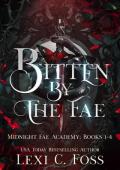 Bitten by the Fae: Midnight Fae Books 1- 4 (Midnight Fae Academy)