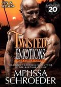 Twisted Emotions (Task Force Hawaii Book 6)