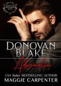 Donovan Blake: Adrenalin (SECRET LIVES: BILLIONAIRES Book 1)