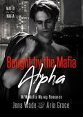 Bought By The Mafia Alpha (Mated in the Mafia #4)