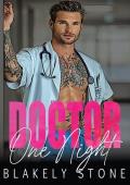 Doctor One Night (Doctor Feel Good #3)