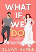 What If We Do (Anaheim Stars Hockey #1)