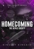 Homecoming: The Devil’s Society (The Exodus)