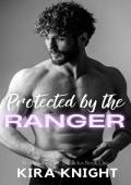 Protected By the Ranger (Mountain Men Chronicles #1)