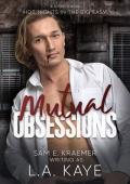 Mutual Obsessions (Hot Nights in the Big Easy)