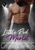 Little Red Merlot (Wine & Rock -n- Roll)