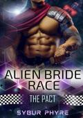 The Pact (Alien Bride Race #3)