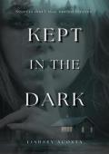 Kept in the Dark (Trinity Harbor #1)