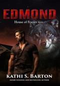 Edmond (House of Frazier #2)