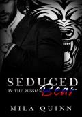 Seduced by the Russian (Russian Mafia Kings #1)