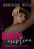 Dirty Martini (Miami Nights and Club Lights #1)