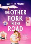 The Other Fork in the Road