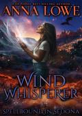 Wind Whisperer (Spellbound in Sedona #1)