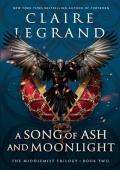 A Song of Ash and Moonlight (The Middlemist Trilogy #2)