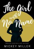 The Girl with No Name