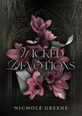 Wicked Devotions (Wicked Devotions Duet #1)