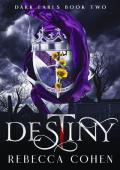 Destiny (Dark Earls #2)