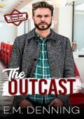 The Outcast (Breakfast at Bennett’s #4)