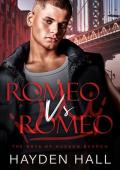 Romeo vs Romeo (The Boys of Hudson Burrow #2)