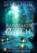 Rainmaker Witch (Miss Matched Midlife Dating Agency #5)