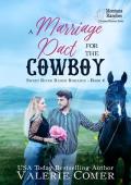 A Marriage Pact for the Cowboy (Sweet River Ranch #4)