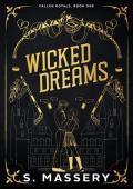 Wicked Dreams (Fallen Royals #1)