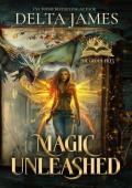 Magic Unleashed (The Grimm Files #1)