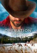 Operation: Unify (Wayside Ranch #7)