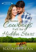 Some Cowboys Fall for Hidden Stars (Keagans of Copper Creek #8)