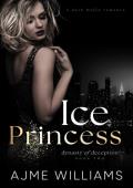 Ice Princess (Dynasty of Deception #2)