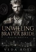 Unwilling Bratva Bride (Vadim Bratva #7)