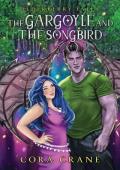 The Gargoyle and the Songbird (Elderberry Falls #2)