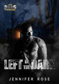 Left in the Dark (King Morine #3)