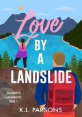 Love by a Landslide (Stranded in Leavenworth #1)