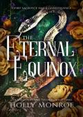 The Eternal Equinox (The Shadowweaver Trilogy #3)