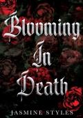 Blooming in Death (The Petal Sisters Duet #1)