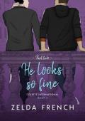 He Looks So Fine, Part Two (Colette International #4)