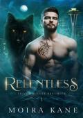 Relentless (Silver Bullet Security #1)