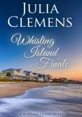 Whisling Island Finale (Whisling Island #13)