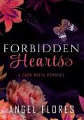 Forbidden Hearts (Hearts of Sinners #1)