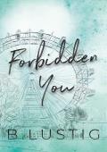 Forbidden You (Always & Forever #3)